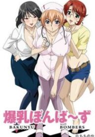 Bakunyuu Bomb
