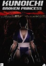 Kunoichi Broken Princess