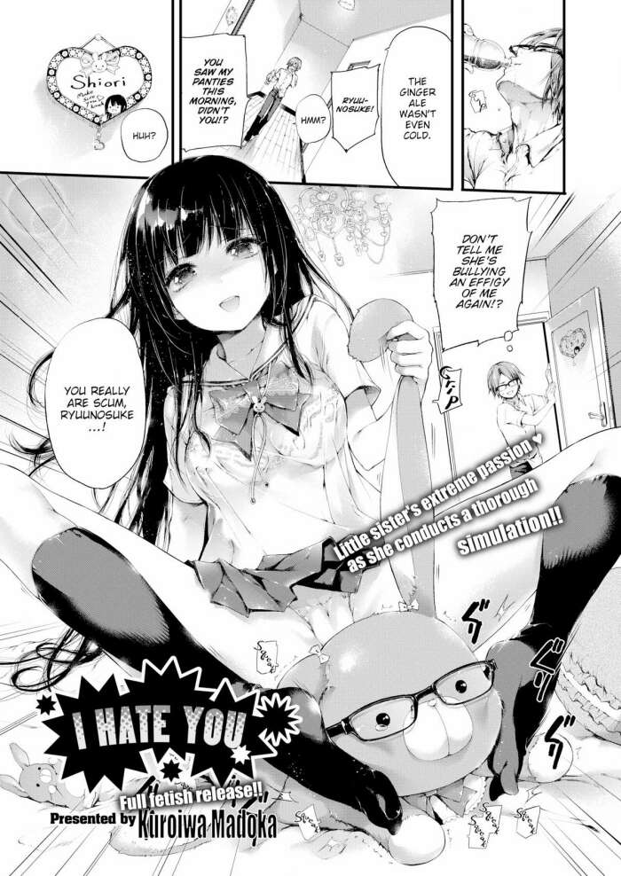 [Kuroiwa Madoka] I Hate You