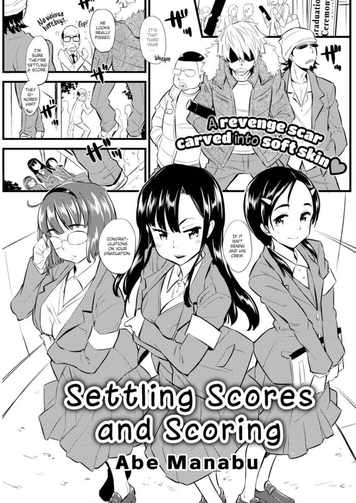 [Abe Manabu] Settling Scores and Scoring