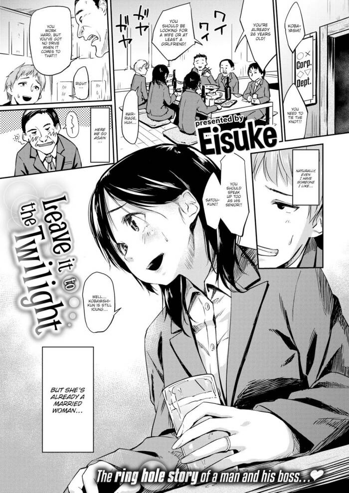 [Eisuke] Leave It to the Twilight