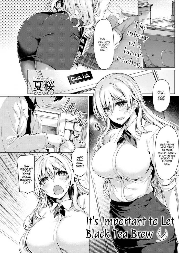 [Kazakura] It's Important to Let Black Tea Brew