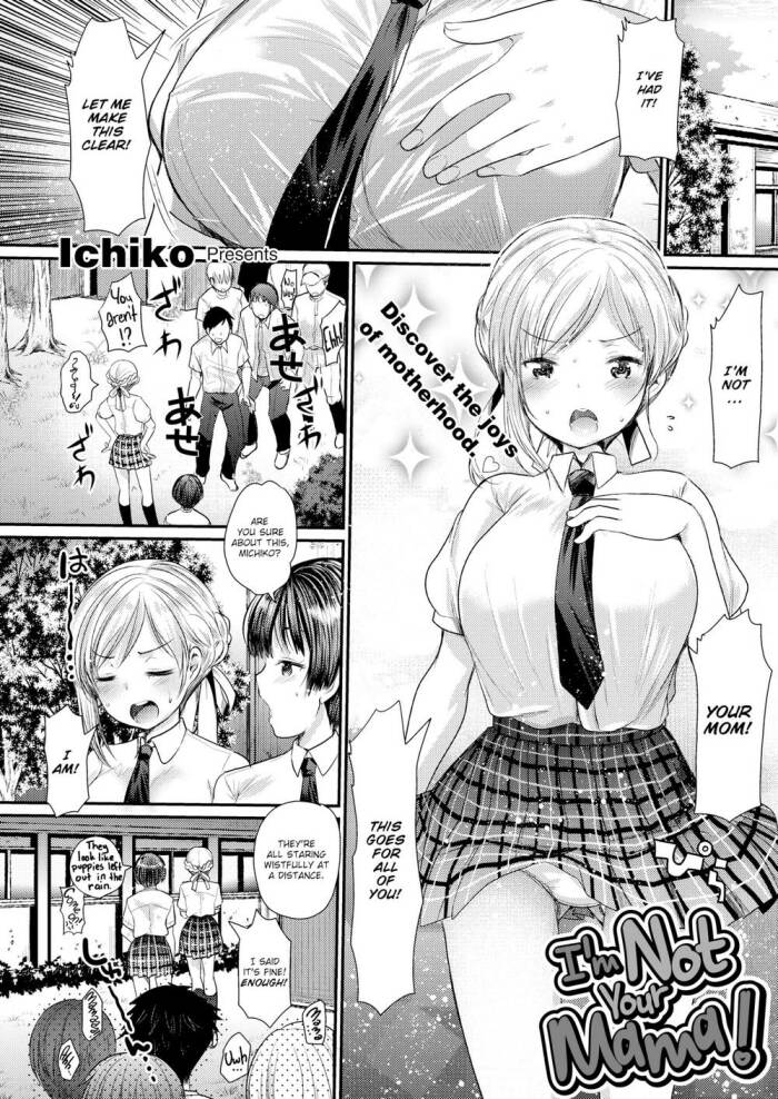 [Ichiko] I'm Not Your Mama!
