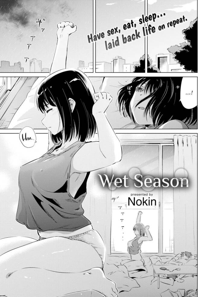 [Nokin] Wet Season