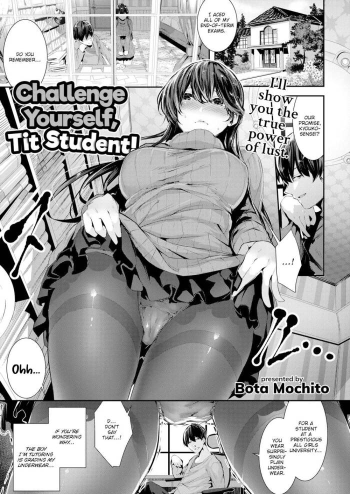 [Bota Mochito] Challenge Yourself, Tit Student!