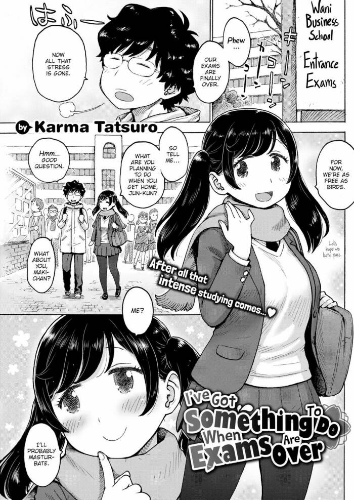[Karma Tatsuro] I’ve Got Something To Do When Exams Are Over