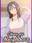 [Semni] Close as Neighbors (Ch.1-43) [English] [Ongoing]