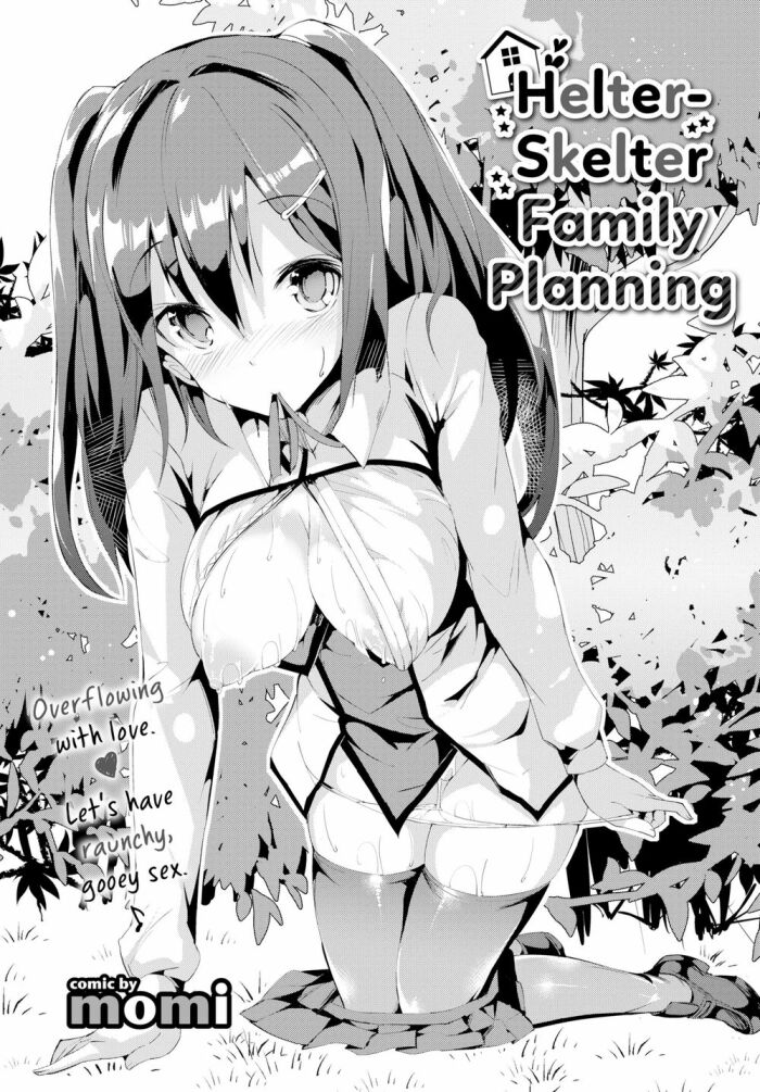 [momi] Helter-Skelter Family Planning