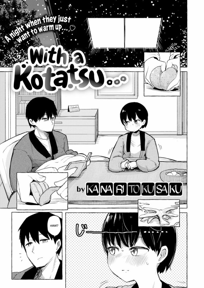 [Kanari Tokusaku] With a Kotatsu…
