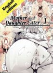 [Vadass (oltlo)] Mother and Daughter Eater 1-3 [English]