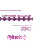 [FFC] I Can't Resist His Massage! Cheating in Front of My Husband's Eyes (Ch.1-87) [English]