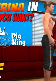 Pigking3D- Katerina – What You Want