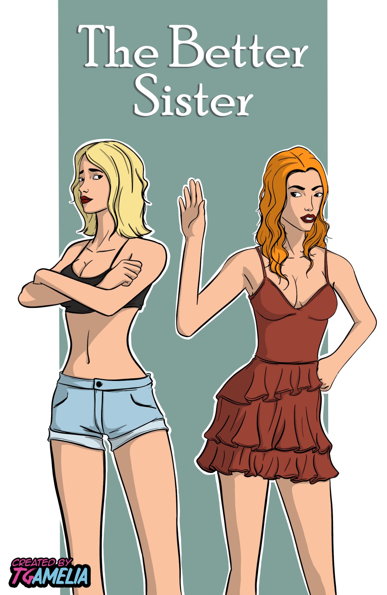 [TGamelia] – The Better Sister