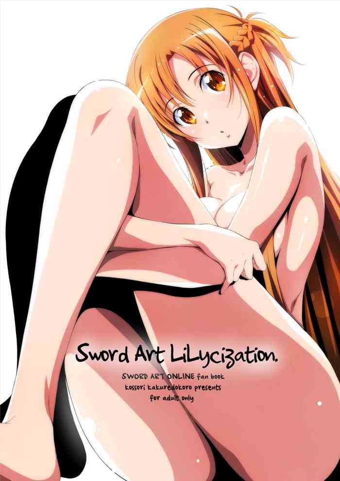 [Kossorikakuredokoro (Island)] Sword Art Lilycization. (Sword Art Online) [English] [SMDC] [Decensored] [Digital]
