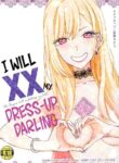 (C99) [KNIFE EDGE (Hoshitsuki Neon.)] Ano Kisegae Ningyou ga XX o Suru | I Will XX my Dress-Up Darling (Sono Bisque Doll wa Koi o Suru) [English] [head empty]