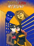 Double Lovin Rebound- The Arthman [Batman]