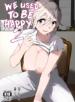 [Supe (Nakani)] Mukashi wa Tanoshikatta 2 | We used to be happy 2 [English] [CHLOEVEIL]