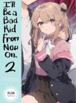 [Tayanumaya (Tanuma)] Kyou kara Waruiko. Zoku | I'll Be a Bad Kid From Now On. 2 [English] [Kirby] [Digital]