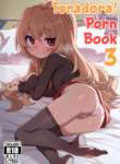 [Dagashiya (Wagashi)] Toradora! no Erohon 3 | Toradora! Porn Book 3 (Toradora!) [English] [Mesugaki] [Digital]