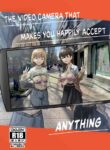 [Kakuninii] Utsuru to Norinori de Nandemo Ukeirechau Video Camera | The Video Camera that Makes You Happily Accept Anything [English] [Digital]