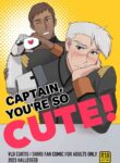[halleseed] Kanchou tte Kawaii desu yo ne! | Captain, You’re so CUTE! (Voltron: Legendary Defender) [English]