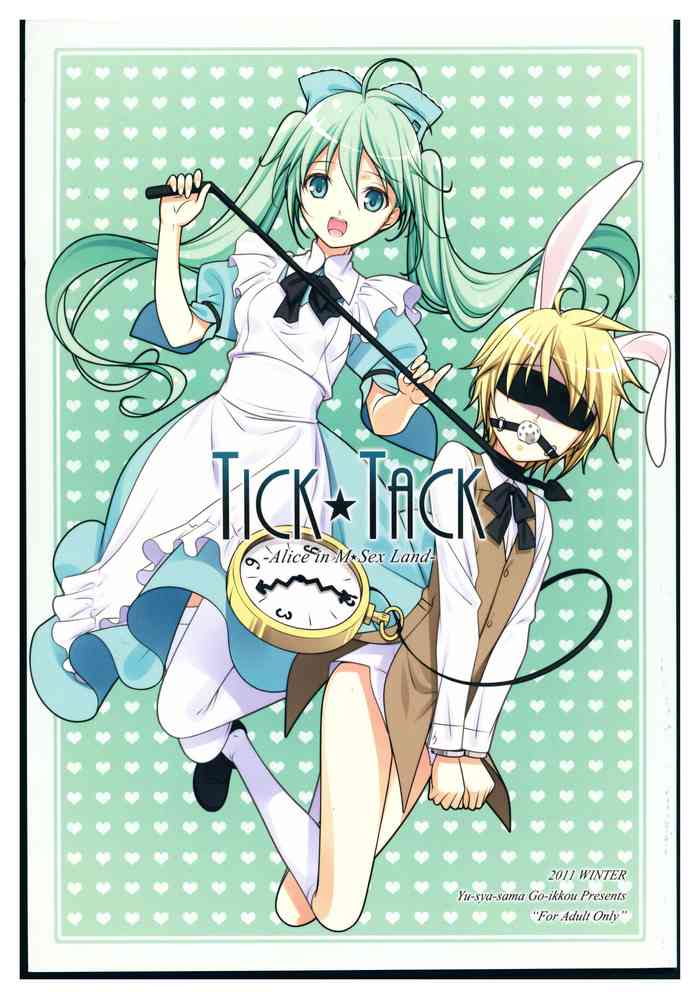 (C81) [Yuusha-sama Go-ikkou (Nemigi Tsukasa)] TICK TACK -Alice in M Sex Land- (VOCALOID) [English]