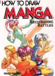 How To Draw Manga Vol. 23 Illustrating Battles