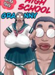 [Zenmai Kourogi] Tokunou Oba-chan Joshi | High School Granny [English] [Poranya]
