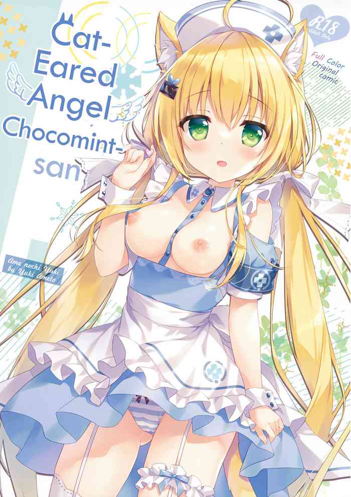 (C100) [Ame nochi Yuki (Ameto Yuki)] Nekomimi Tenshi na Chocomint-san | Cat-Eared Angel Chocomint-san [English]