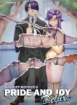 A Strict Mother's Pride and Joy - Deluxe [Aarokira]