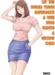 [DT Koubou (DAIGO)] Futarime ga Hoshii Hitozuma o Chounai Minna de Haramaseyou | Let The Whole Town Impregnate A Wife Who Wants A Second Child [English]