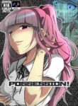 [Iwashita Shoten (Iwashita)] POSSESSION! ~Stalker wa Ichuu no Onna no Karada wo Ubau~ [English] [TheFrogManScans] [Digital]
