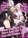 [Metro Notes (Tsumetoro)] Maou Toubatsu o Oeta Yuusha-kun to Futanari Inma Futari ga Yarukotonante Kimatteru yo ne! |The Demon Lord Is Gone, the World Is at Peace... What Are the Hero and His Futa Succubi Gonna Do!? [English] {2d-market.com} [Decensored]