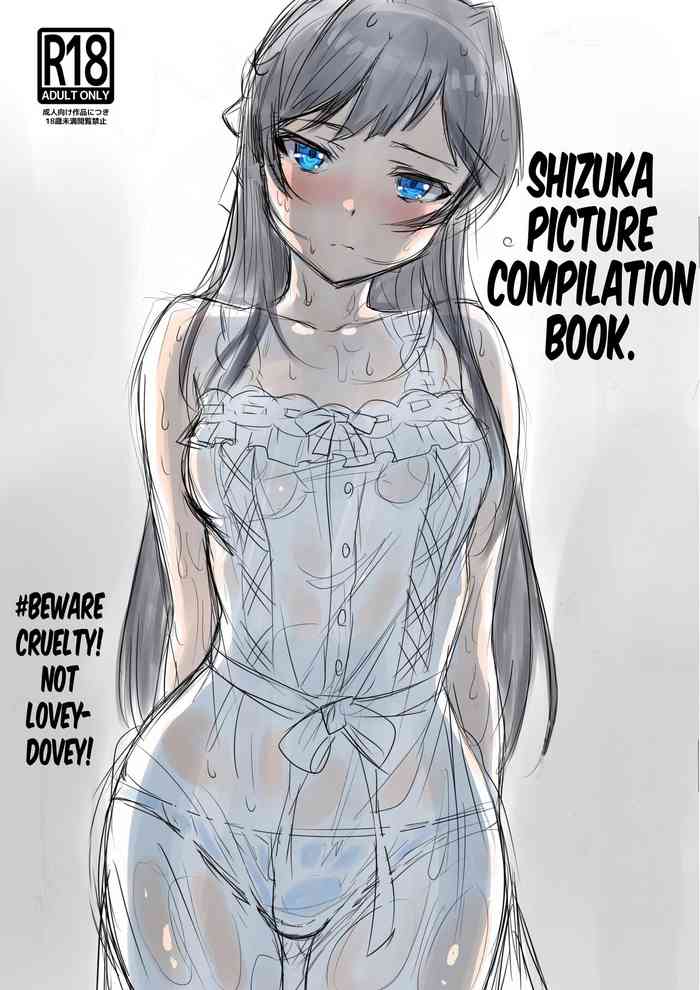 [Teikuu MS Combo (Echihiro)] Shizuka E Matome Hon | Shizuka Picture Compilation Book. (THE IDOLM@STER MILLION LIVE!) [English] [CBS] [Digital]