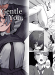 [Oyogi (Kanashiro no Hako)] Yasashii Kimi ni Ijiwaru Saretai | Gentle You, Bully Me [English] [A Cool Person]