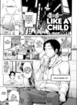 [Jun] Like A Child (COMIC Tenma 2010-11) [English] {doujin-moe.us} [Decensored]