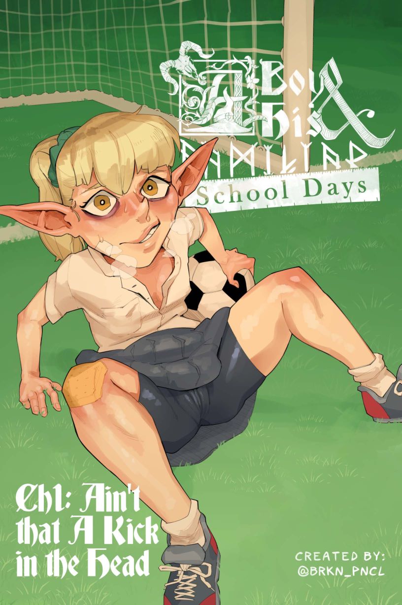A Boy and His Familiar – School Days [Brkn Pncl | Pencil]