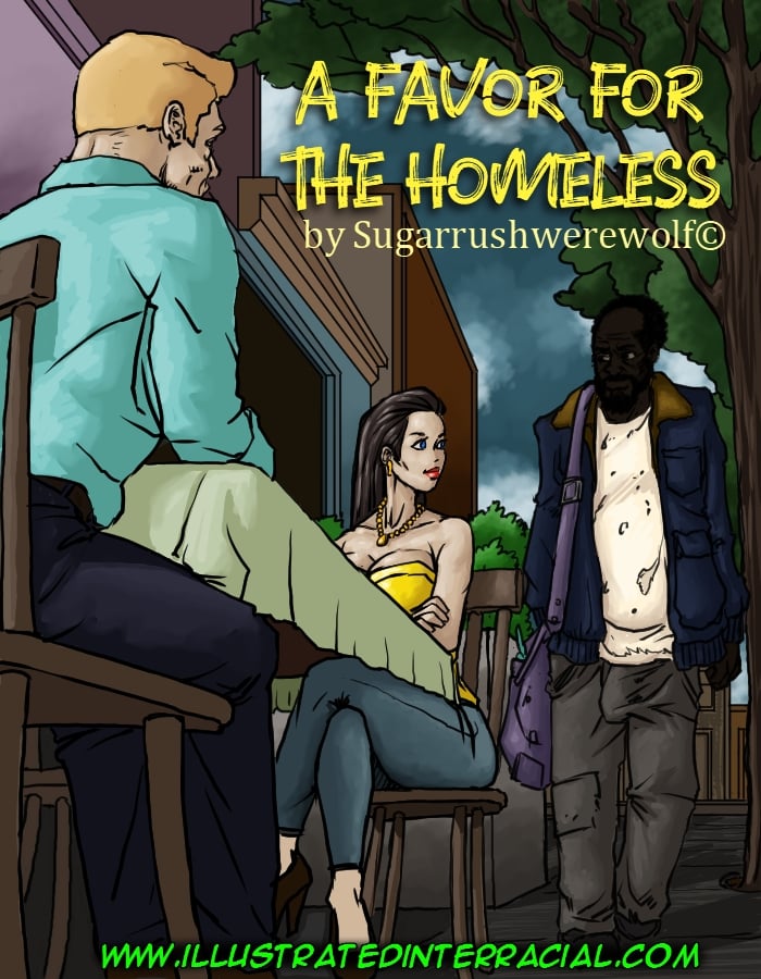 A Favor For The Homeless [IllustratedInterracial]