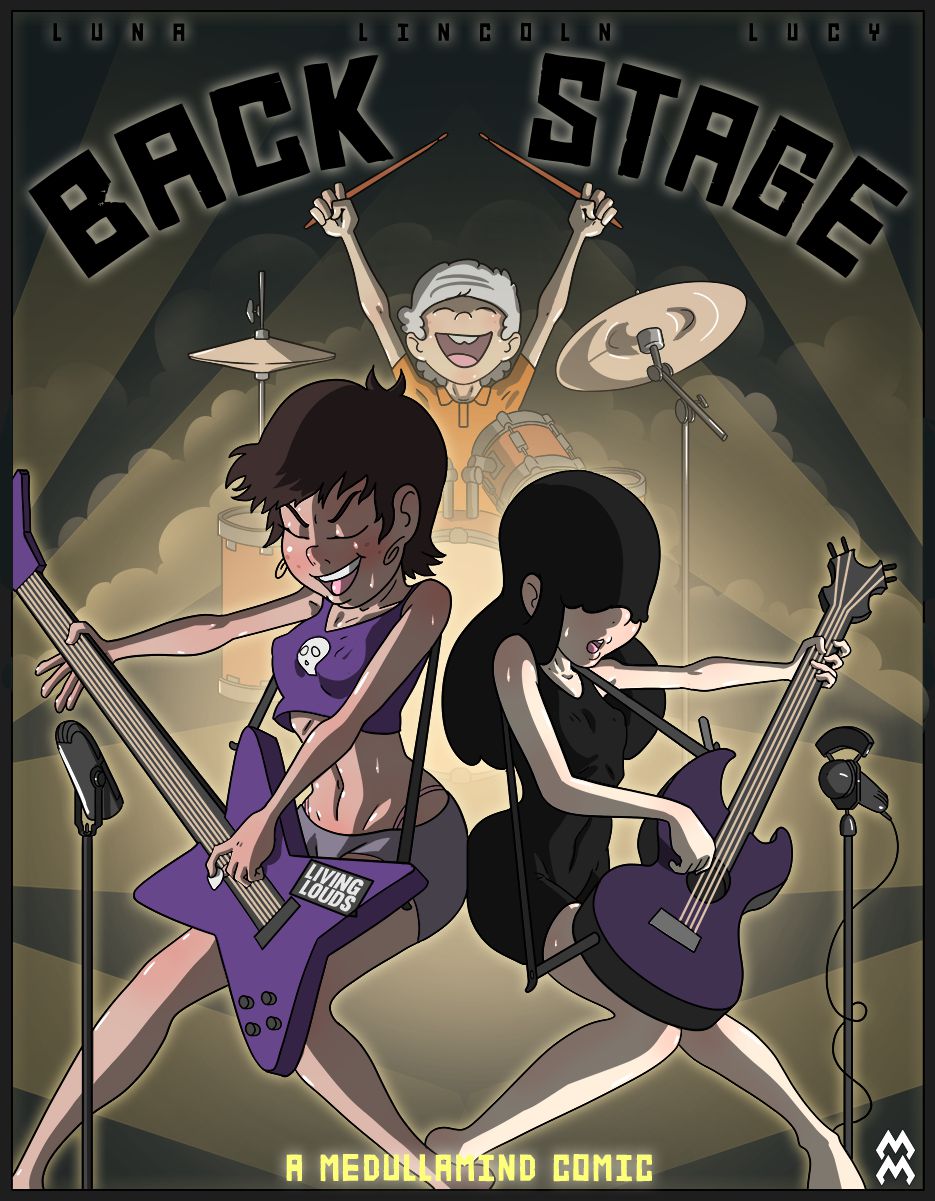 Back Stage (The Loud House) [MedullaMind]