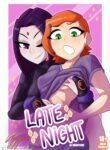 Late Night (Ben 10 , Teen Titans) [Khartemis]