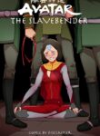 Slavebender (The Legend of Korra) [Disclaimer]