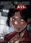 Zoey! Watch Your Ass! (Left 4 Dead) [Ganassa]