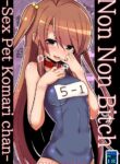 [Kuroi Mello Yello] Non Non Bitch ~Sex Pet Komarichan~ (Non Non Biyori) [English] [Digital]