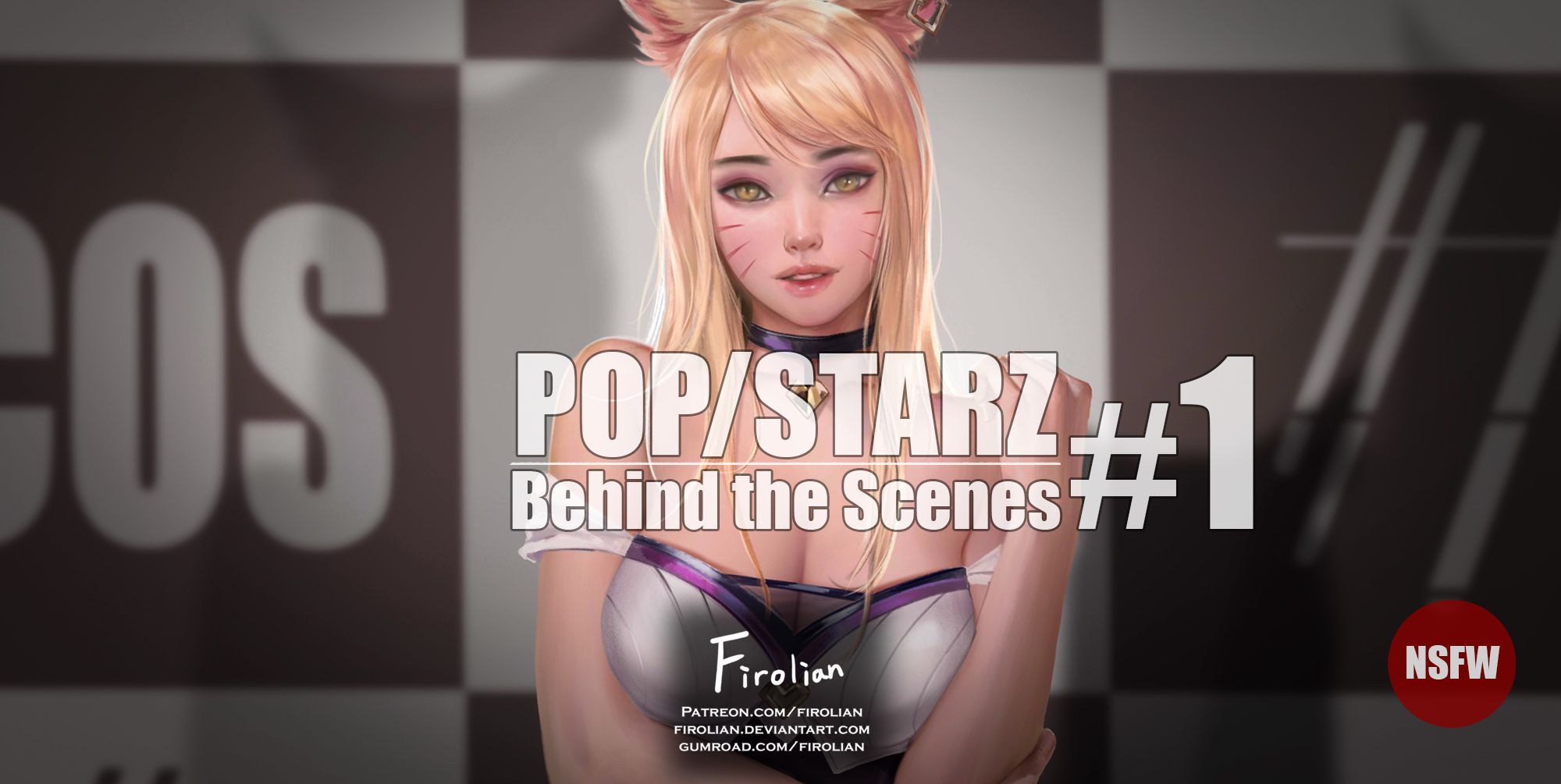 Pop Starz – Behind The Scenes (League of Legends) [Firolian]