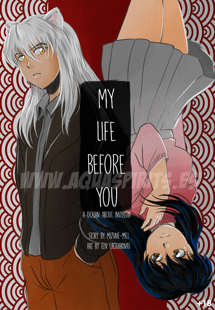 My Life Before You (InuYasha) [Aquarina]