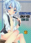 (HaruCC19) [Mimoton (Mimoton)] Kimi ni Shika Dekinai Koto | Something Only You Can Do (Assassination Classroom) [English] {Chin²}