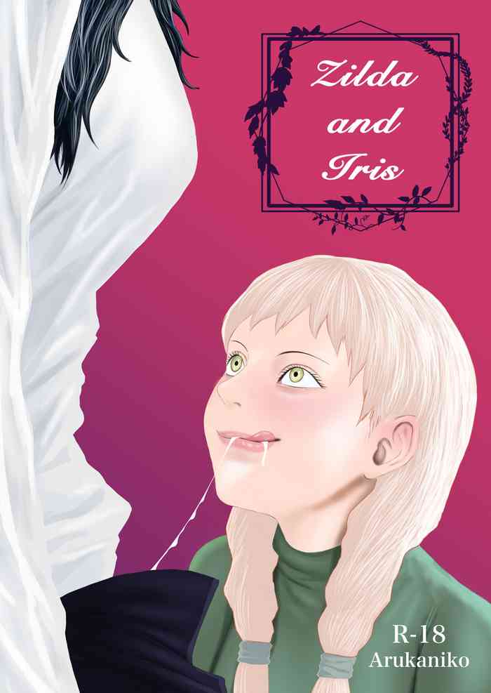 [Arukanik] Zilda and Iris [English]