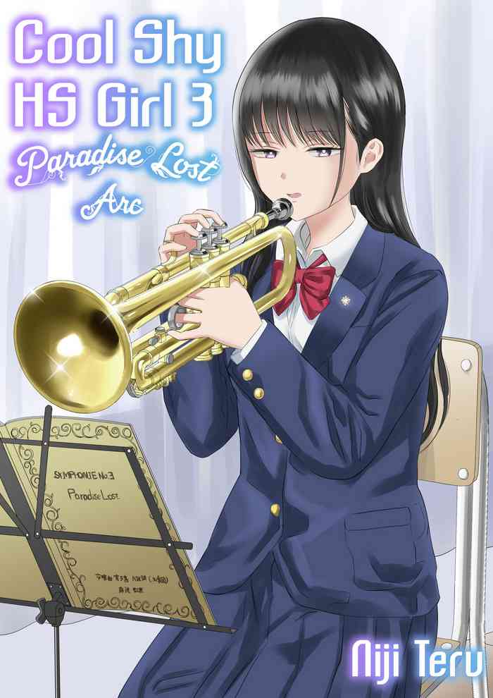 [Niji-Teru] Cool-Dere JK 3 Shitsurakuen Hen | Cool Shy HS Girl 3 Paradise Lost Arc [English] [Team Rabu2]