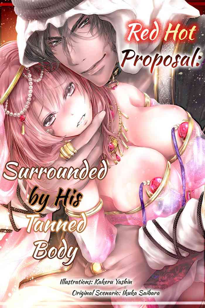 [Nishihara Ikuka] Shakunetsu no Propose - Kasshoku no Hada ni Idakarete | Red Hot Proposal: Surrounded by His Tanned Body [English]