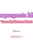 [Nichi Ryū / Hikaru] Nama no Seishi Teikyou Nante Kiitenai…- Otto no Oshiego ni Kaihatsu Sareru Moteamashita Karada 1-3 | Impregnate Me 'Cause My Husband Can't [Chapter 01-03] [English] [Ongoing]